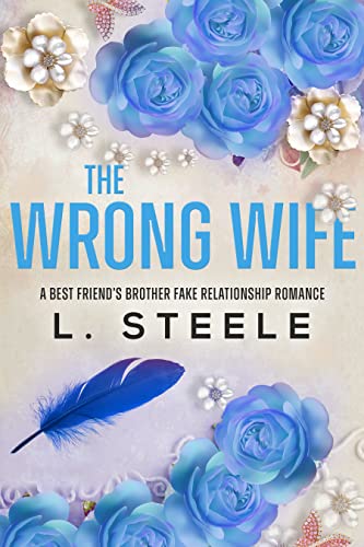 The Wrong Wife L Steele 